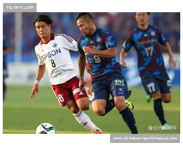 日本职业足球联赛日职联的独特风貌与文化特色解析 日本职业足球联赛日职联的独特风貌与文化特色解析